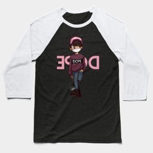 D O P E Baseball T-Shirt